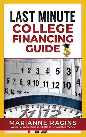 Last Minute College Financing Guide: Second Edition,Used
