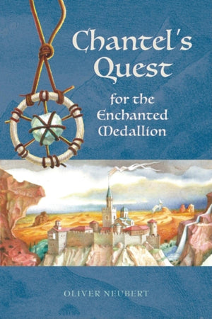 Chantel's Quest for the Enchanted Medallion (Cozy Classics),Used