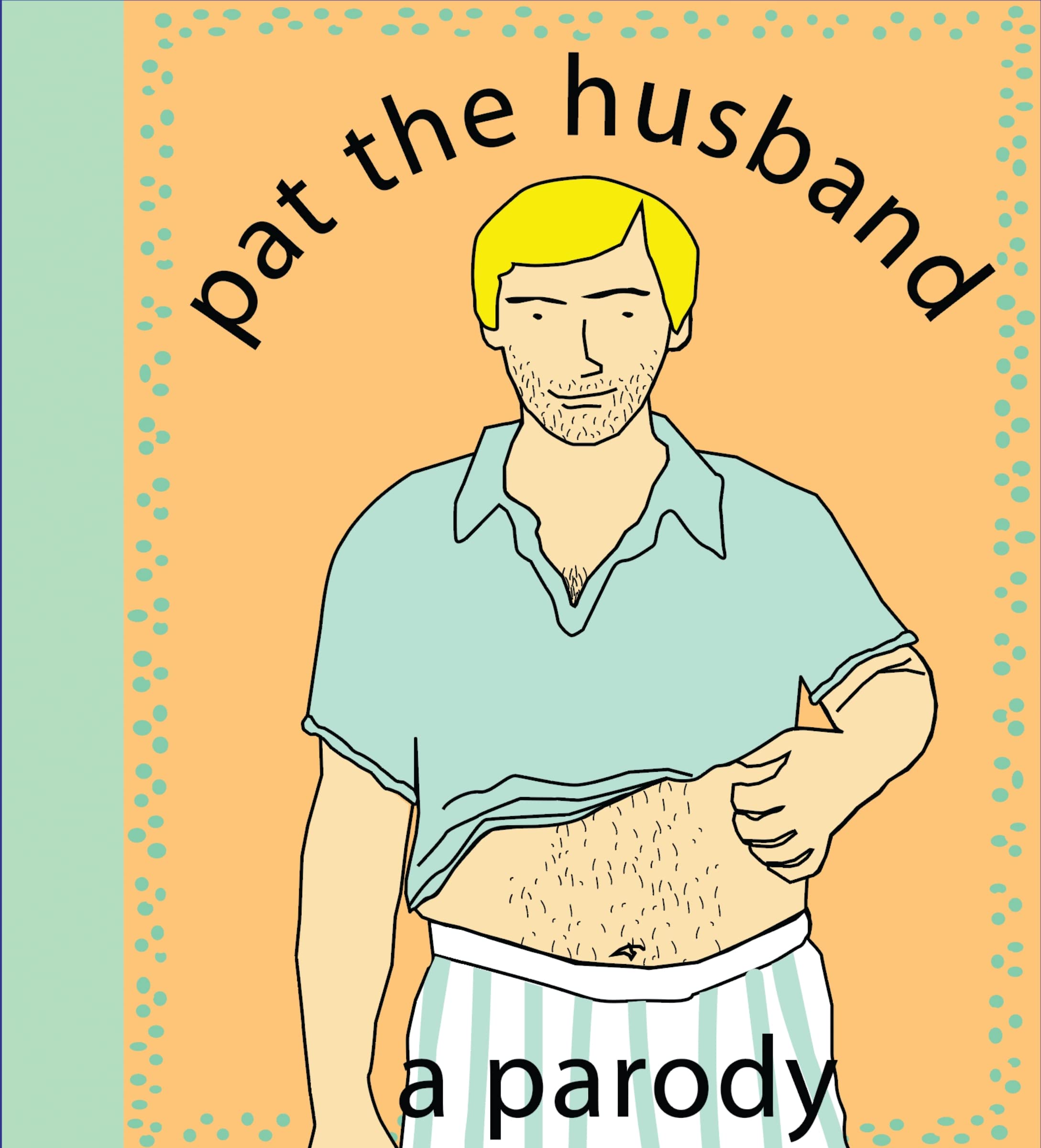 Pat the Husband: A Parody,Used
