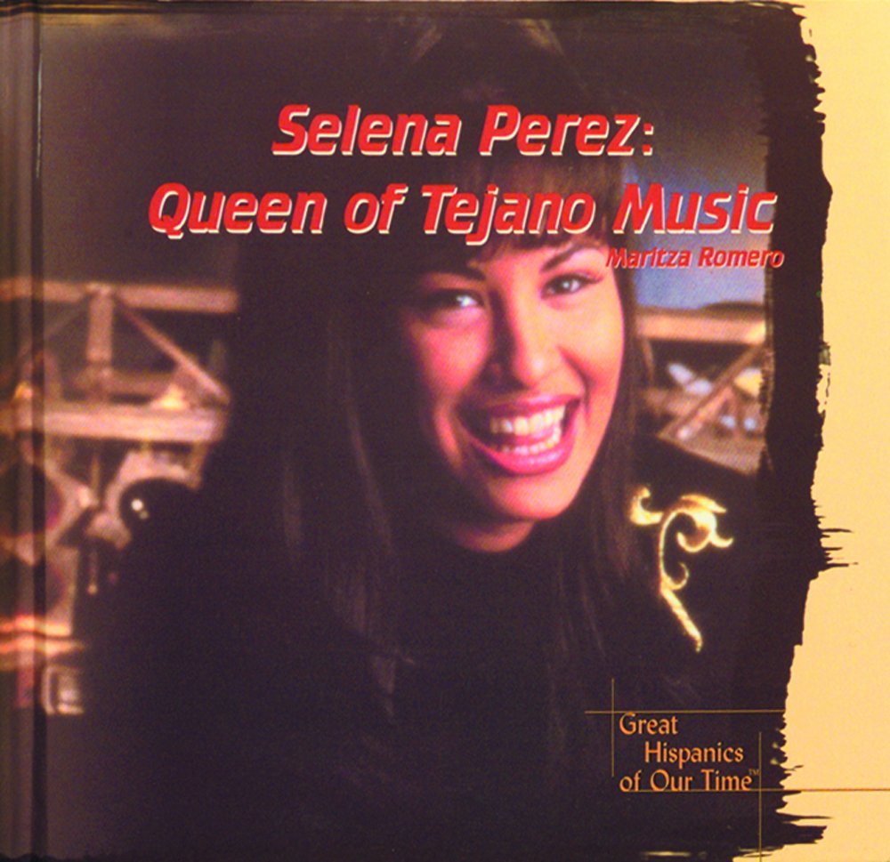 Selena Perez: Queen of Tejano Music (Great Hispanics of Our Time),Used