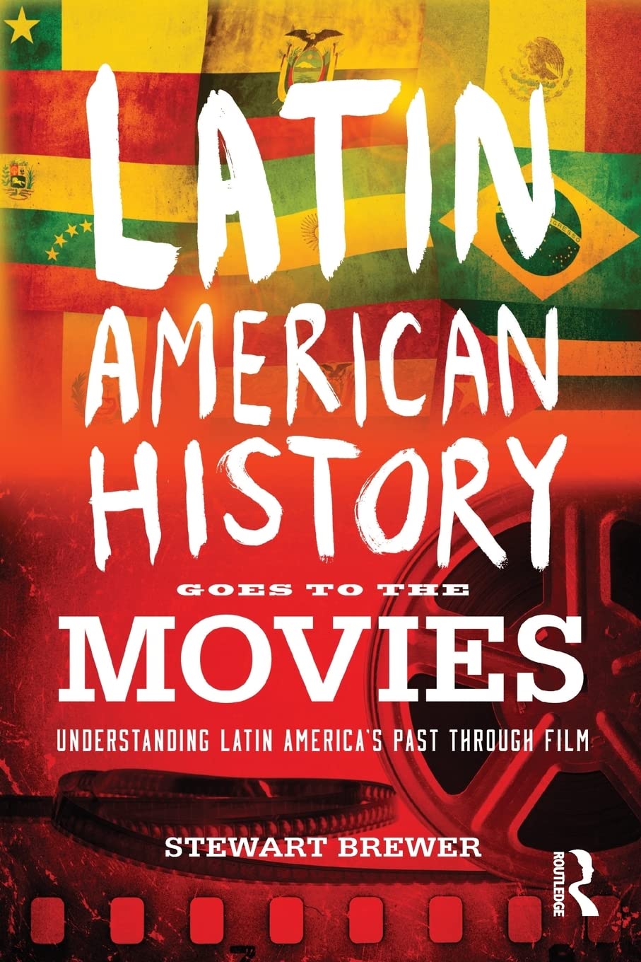 Latin American History Goes to the Movies,Used