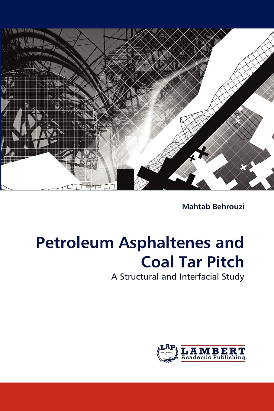 Petroleum Asphaltenes and Coal Tar Pitch: A Structural and Interfacial Study,Used