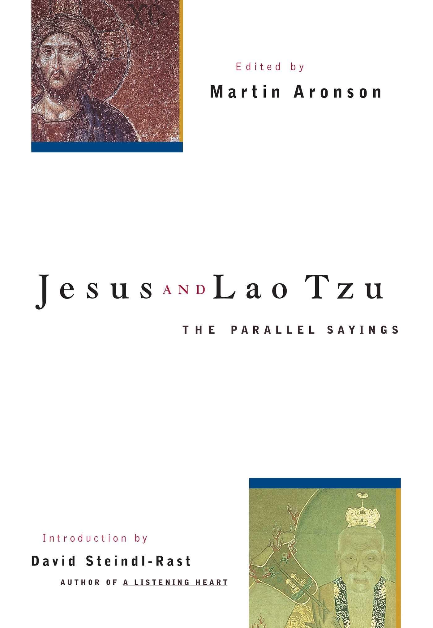Jesus and Lao Tzu: The Parallel Sayings,New