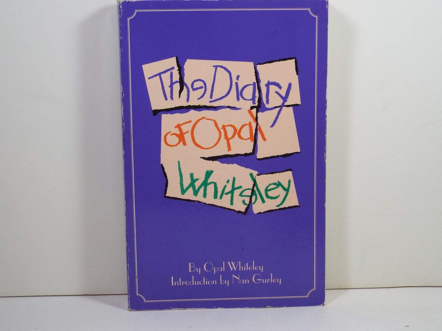 The Diary Of Opal Whiteley,New