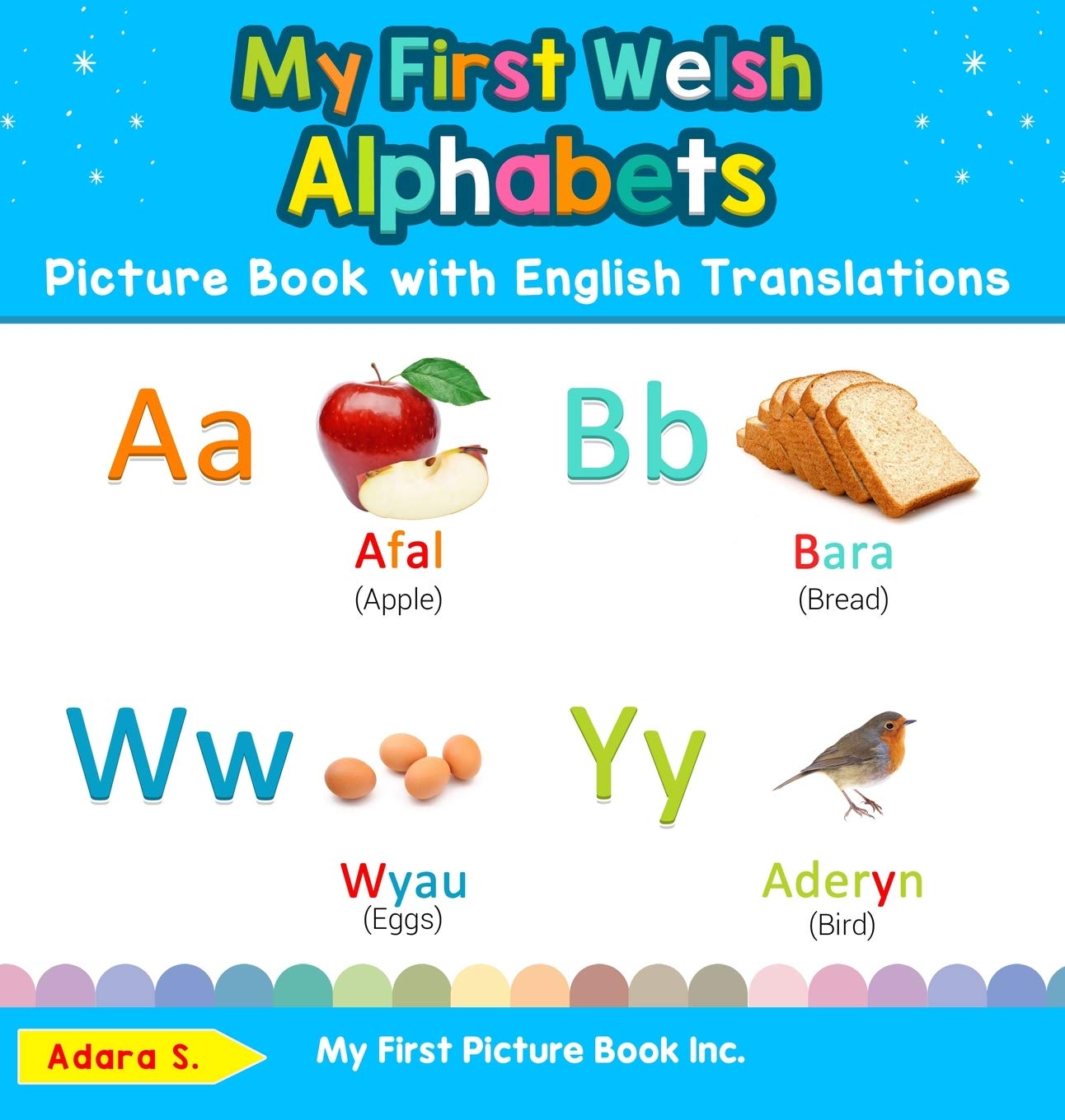 My First Welsh Alphabets Picture Book with English Translations: Bilingual Early Learning & Easy Teaching Welsh Books for Kids (,Used