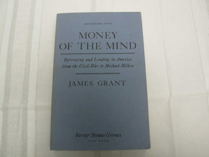 Money Of The Mind: Borrowing And Lending In America From The Civil War To Michael Milken,New