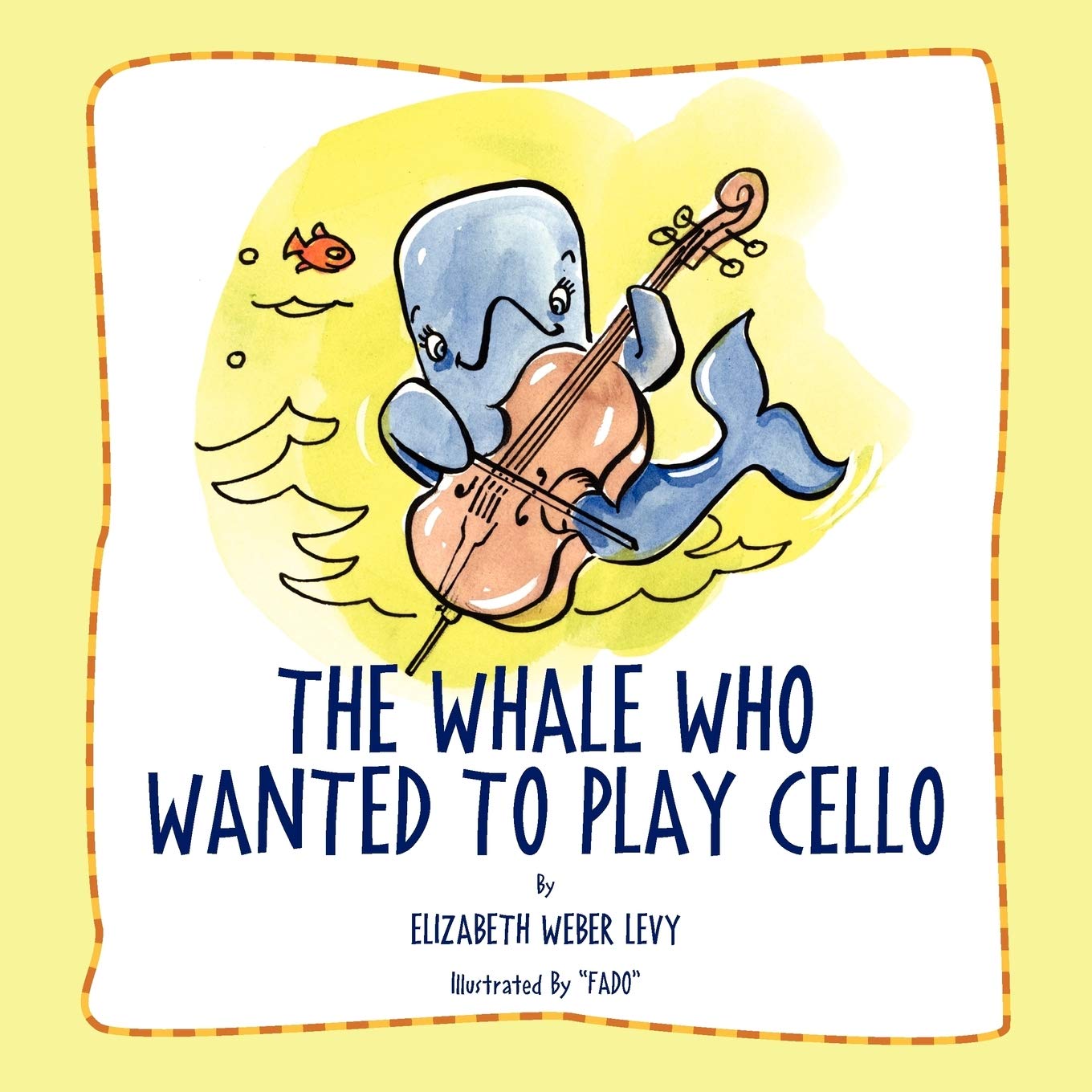 The Whale Who Wanted To Play Cello,Used