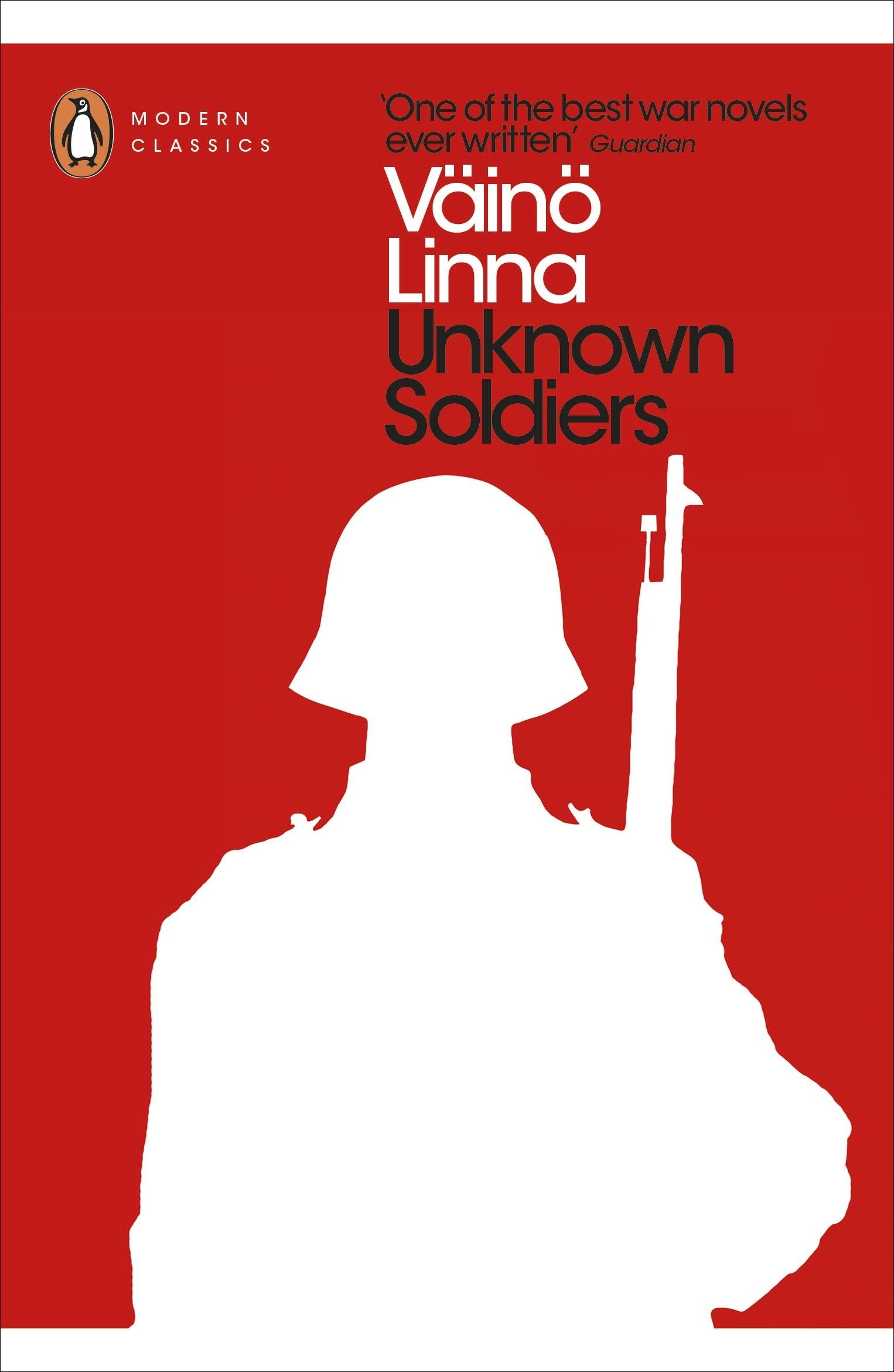 Unknown Soldiers (Penguin Modern Classics)