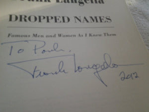 Dropped Names: Famous Men And Women As I Knew Them