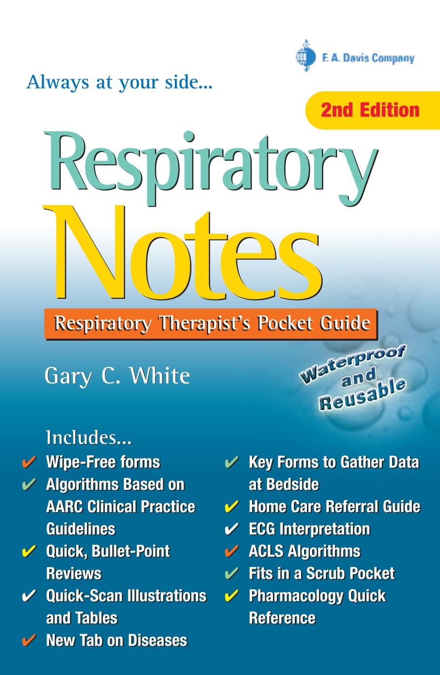 Respiratory Notes: Respiratory Therapist's Pocket Guide (Davis's Notes),New