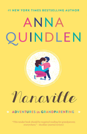 Nanaville: Adventures In Grandparenting,Used