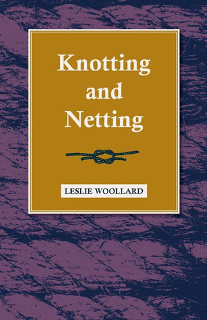Knotting And Netting,Used