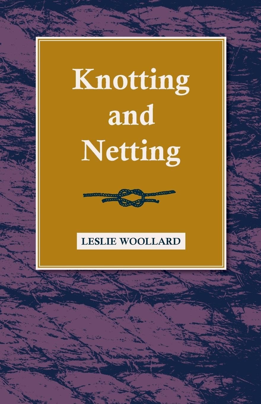 Knotting And Netting,Used