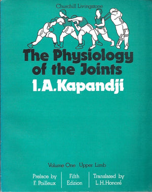 The Physiology of the Joints, Volume 1: Upper Limb, Volume 1,Used