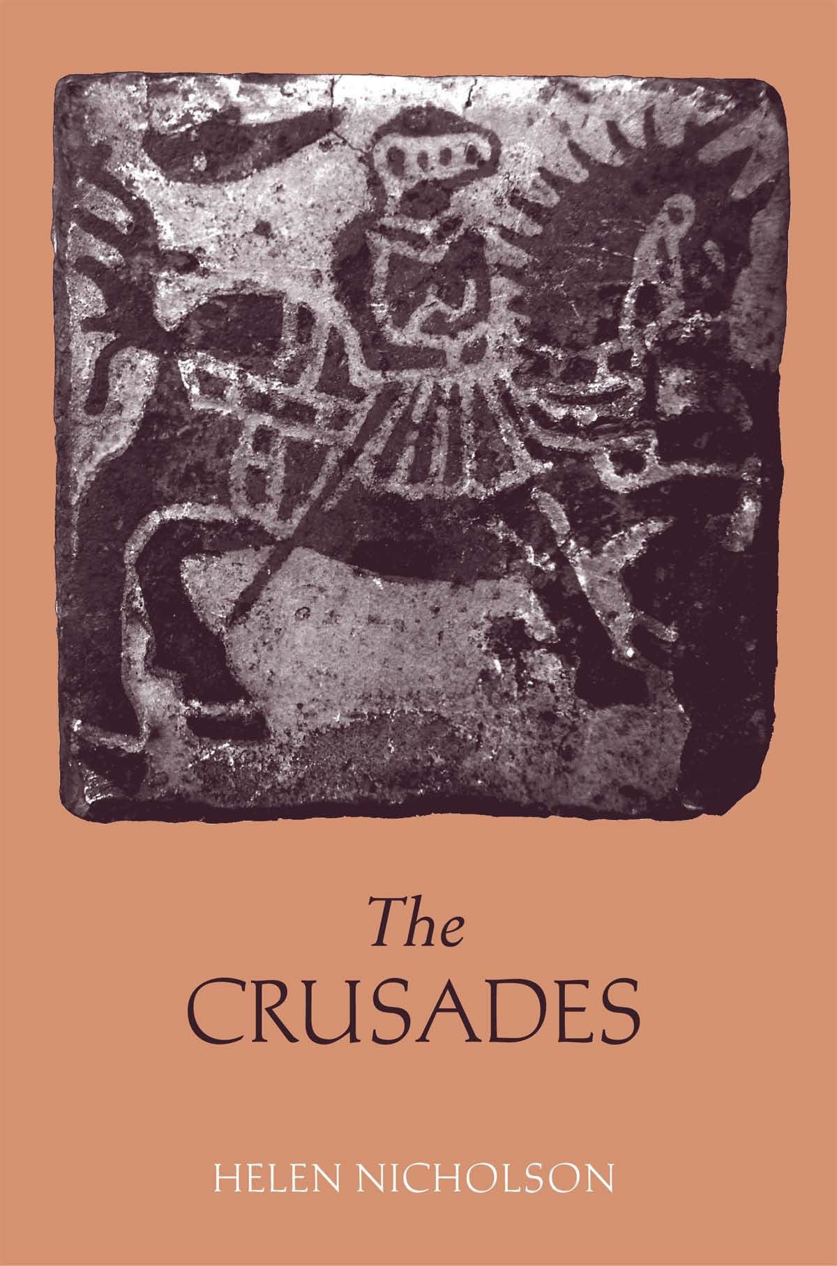 The Crusades (Hackett Classics),New