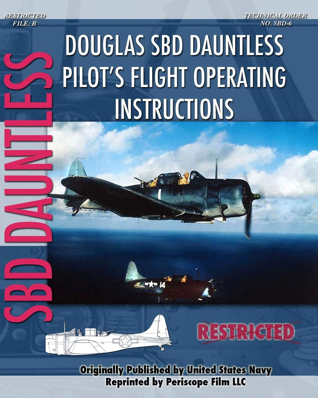 Douglas SBD Dauntless Pilot's Flight Operating Instructions,Used