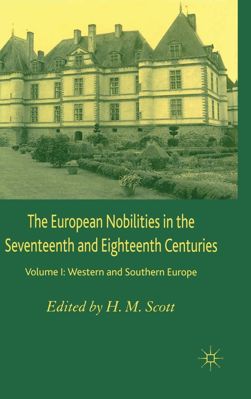The European Nobilities: Western And Southern Europe