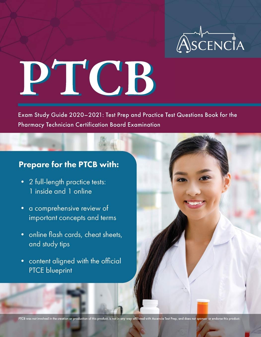 Ptcb Exam Study Guide 20202021: Test Prep And Practice Test Questions Book For The Pharmacy Technician Certification Board Exam,Used