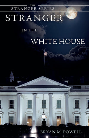 Stranger In The White House