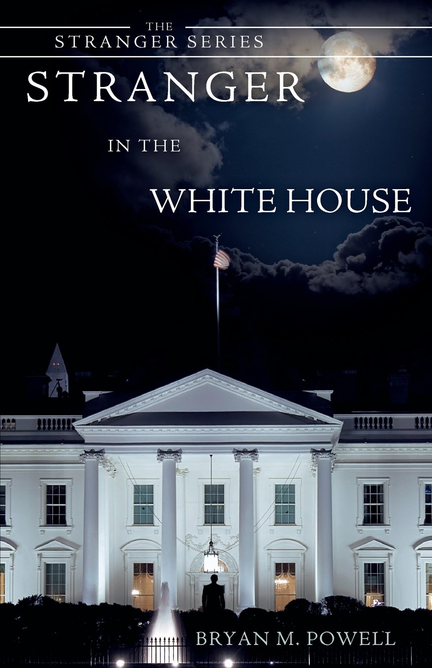 Stranger In The White House