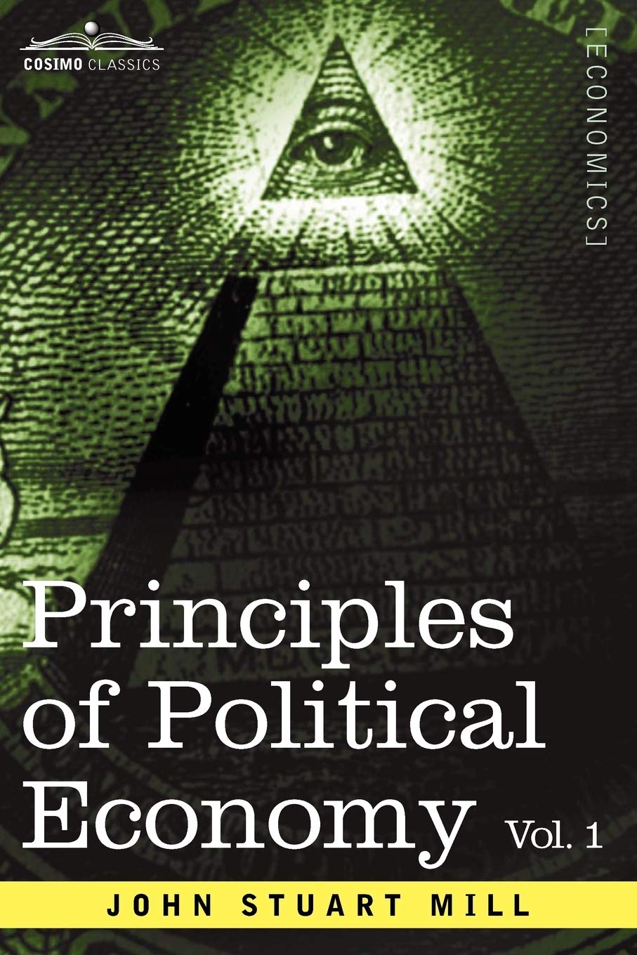 Principles of Political Economy  Volume 1,Used