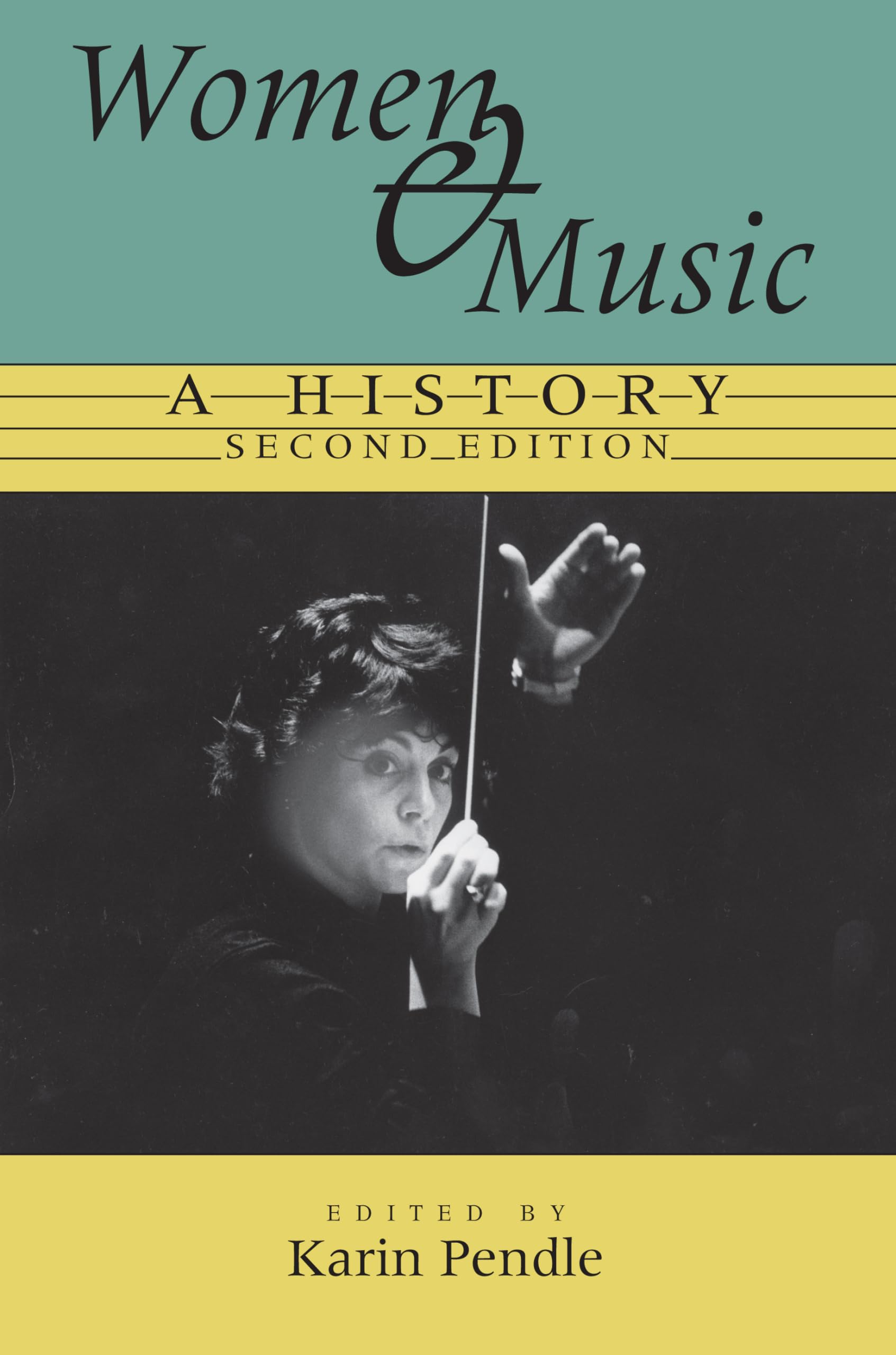 Women and Music: A History,Used