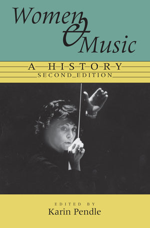 Women And Music: A History