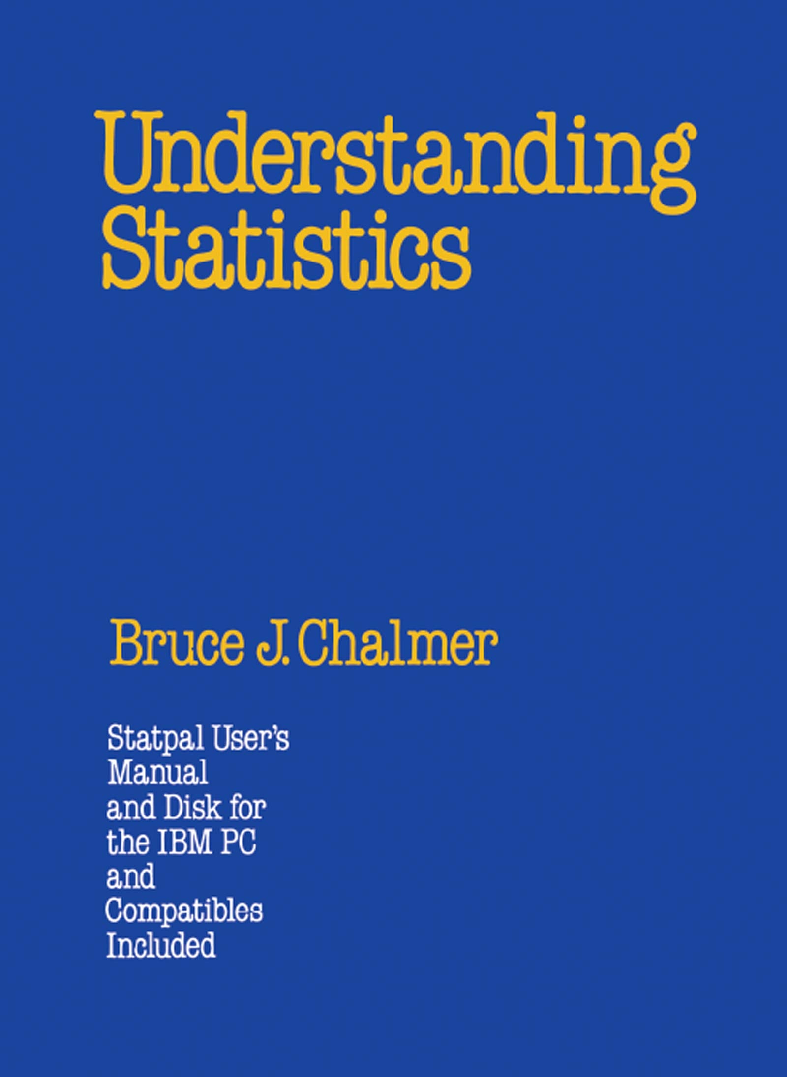 Understanding Statistics,New