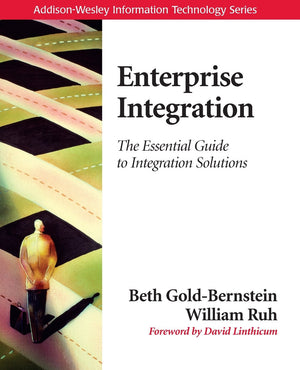 Enterprise Integration: The Essential Guide to Integration Solutions,Used