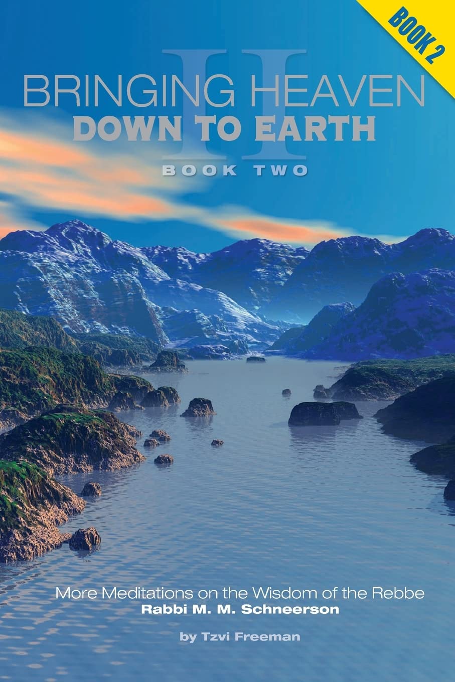 Bringing Heaven Down to Earth  Book II,Used