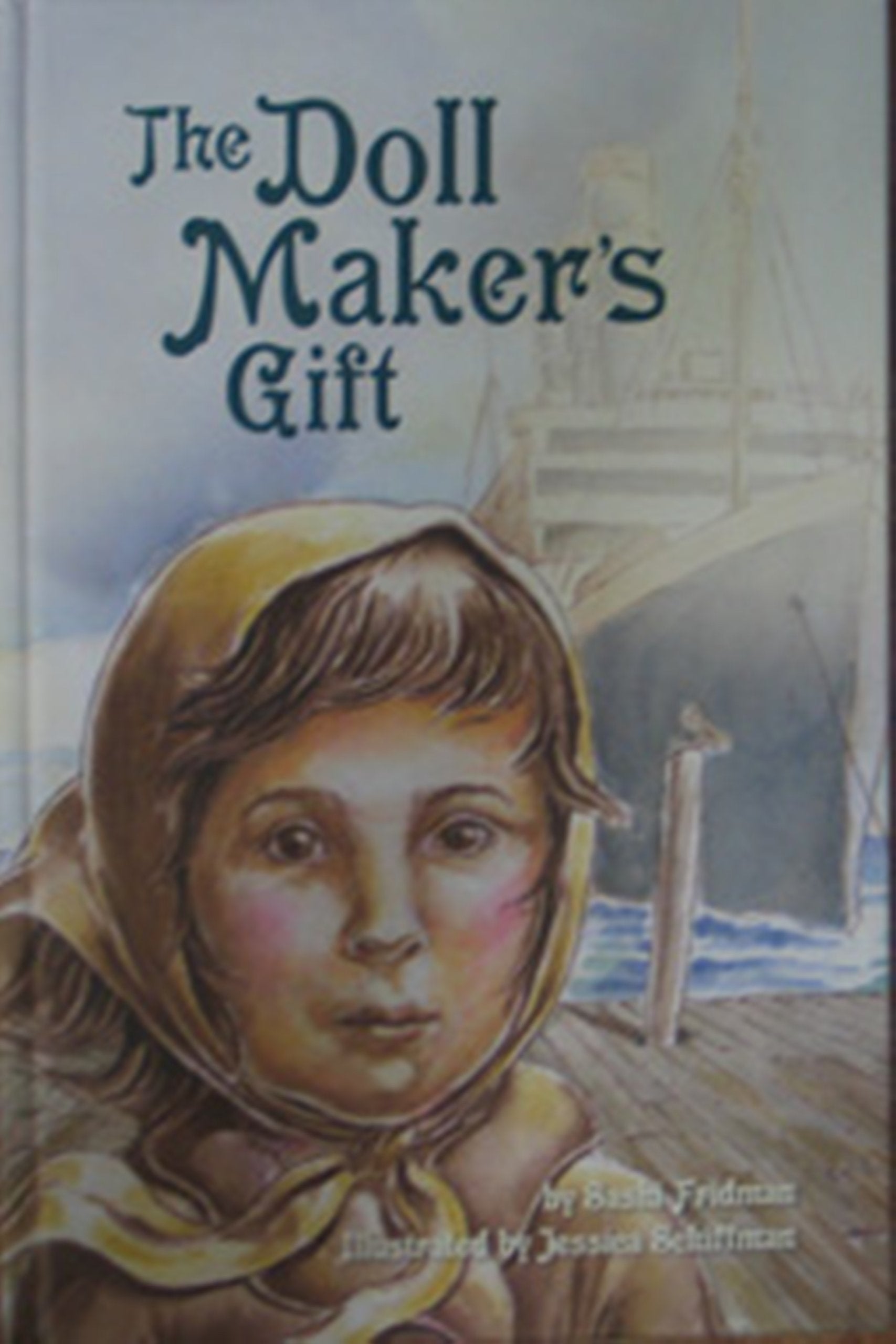 The Doll Maker's Gift,Used
