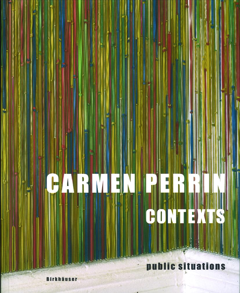 Carmen Perrin  Contexts: Public Situations,Used