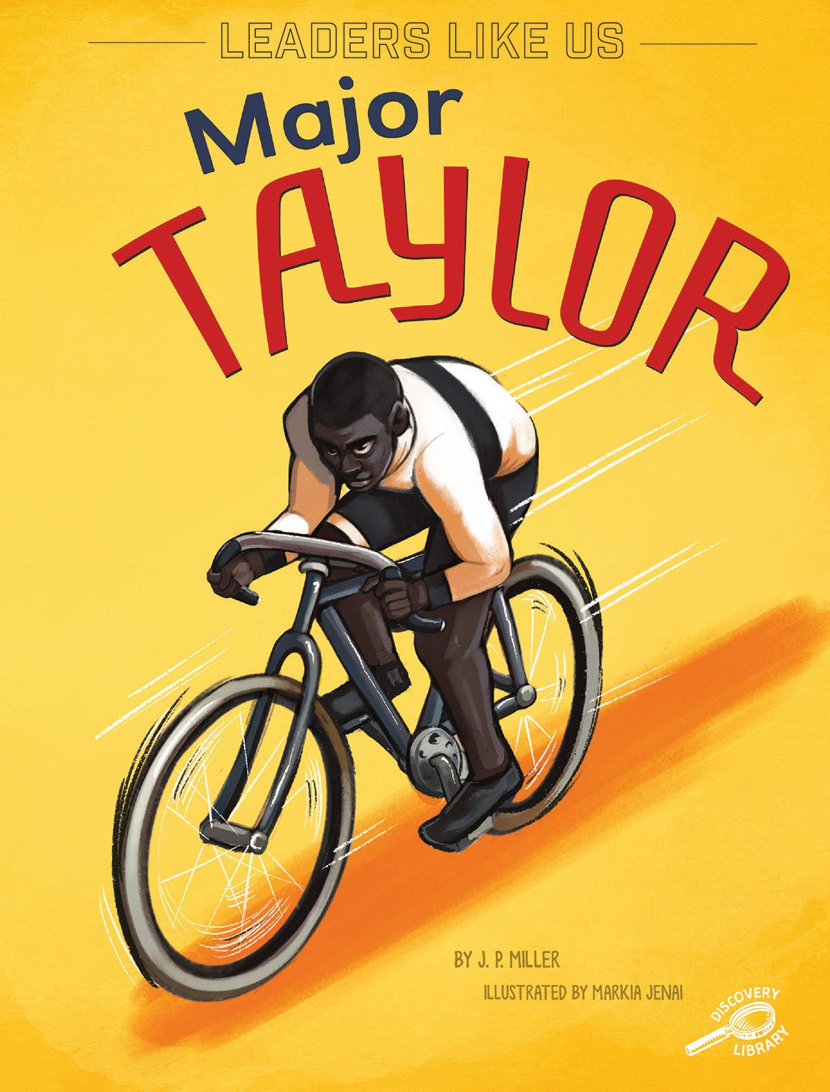 Major Taylor, Leaders Like Us Series, Guided Reading Level O (Volume 3) (Leaders Like Us, 3),Used