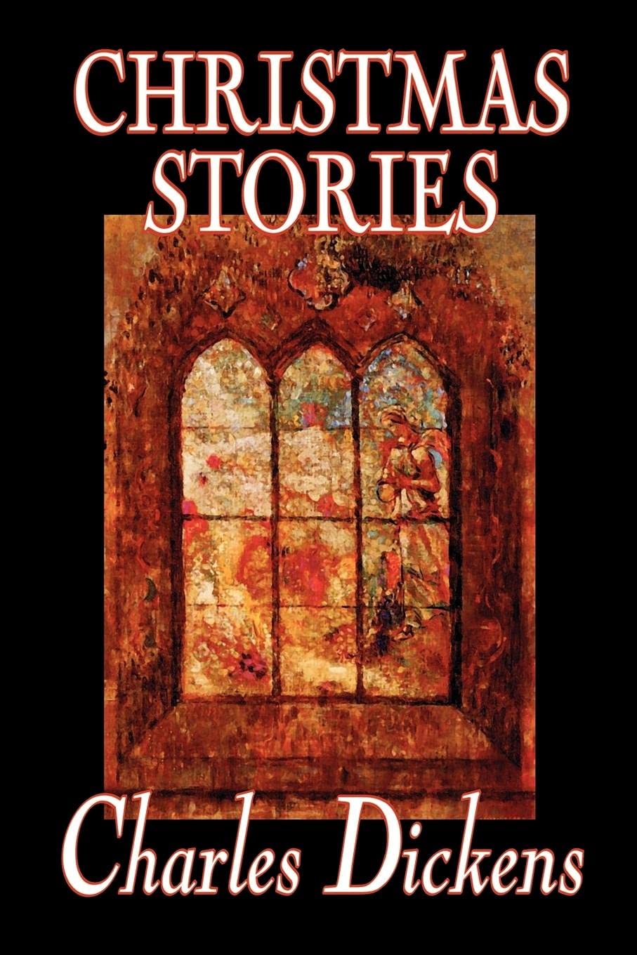 Christmas Stories By Charles Dickens, Fiction, Short Stories,New