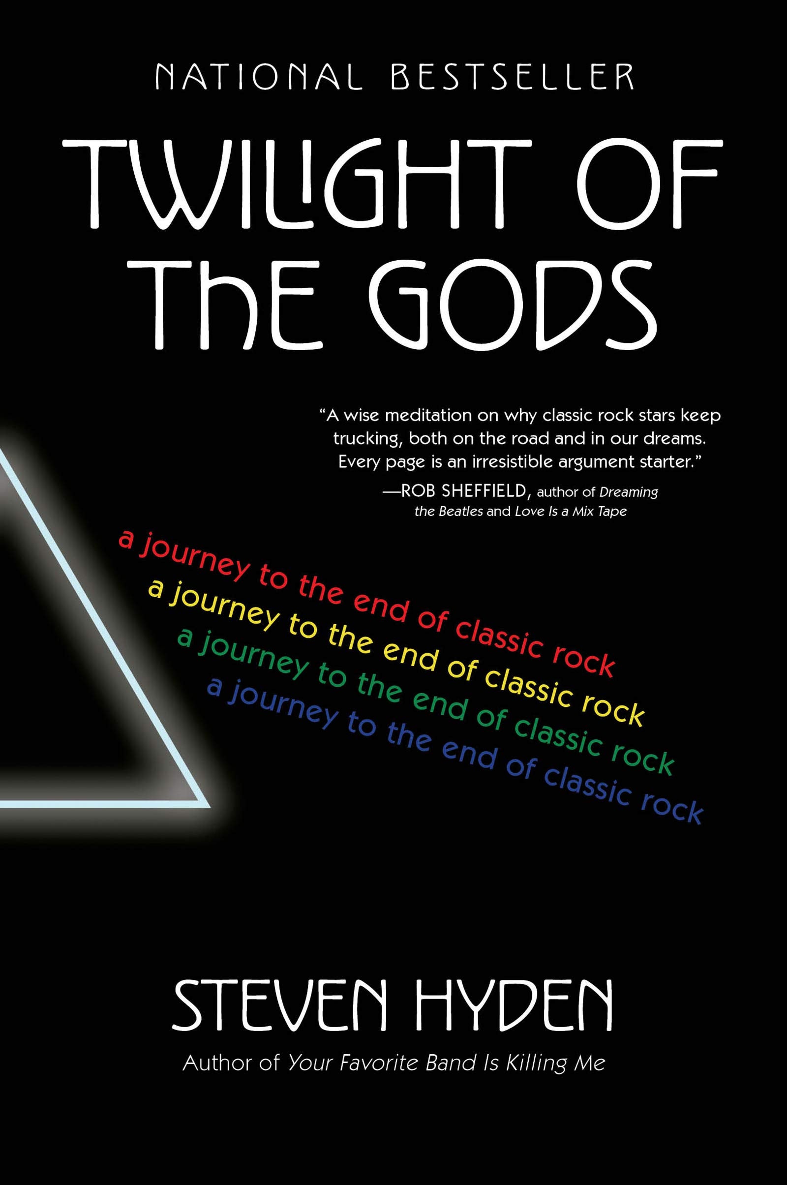 Twilight of the Gods: A Journey to the End of Classic Rock,Used