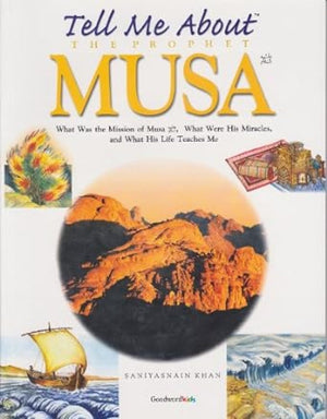 Tell Me About the Prophet Musa,Used