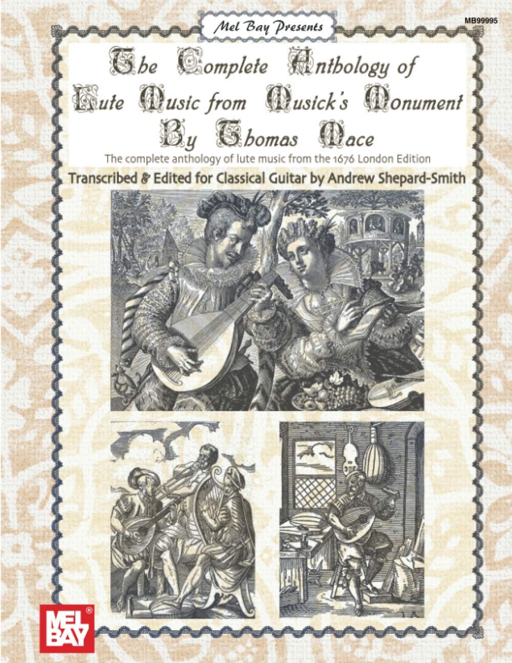 Complete Anthology of Lute Music from Musick Monument,Used