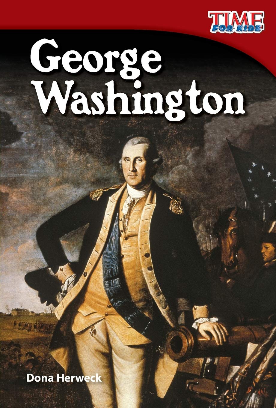 Teacher Created Materials  TIME For Kids Informational Text: George Washington  Grade 2  Guided Reading Level M,Used
