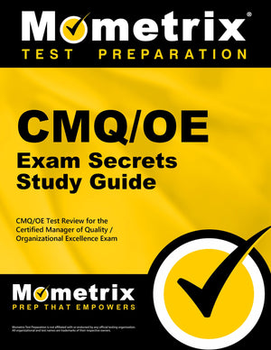 CMQ/OE Exam Secrets Study Guide: CMQ/OE Test Review for the Certified Manager of Quality/Organizational Excellence Exam,Used
