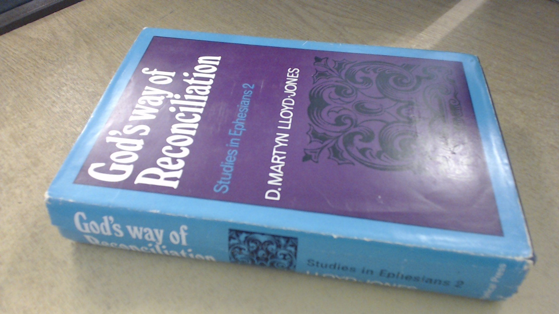 God's Way of Reconciliation: Studies in Ephesians II,Used