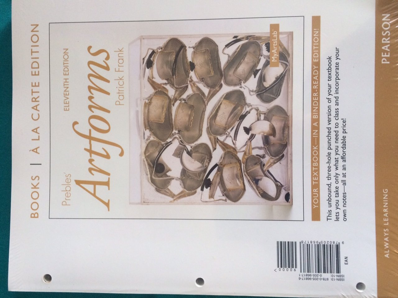 Prebles' Artforms: Books a la Carte, 11th Edition - Essential Art Textbook by Pearson for Creative Learning and Engagement