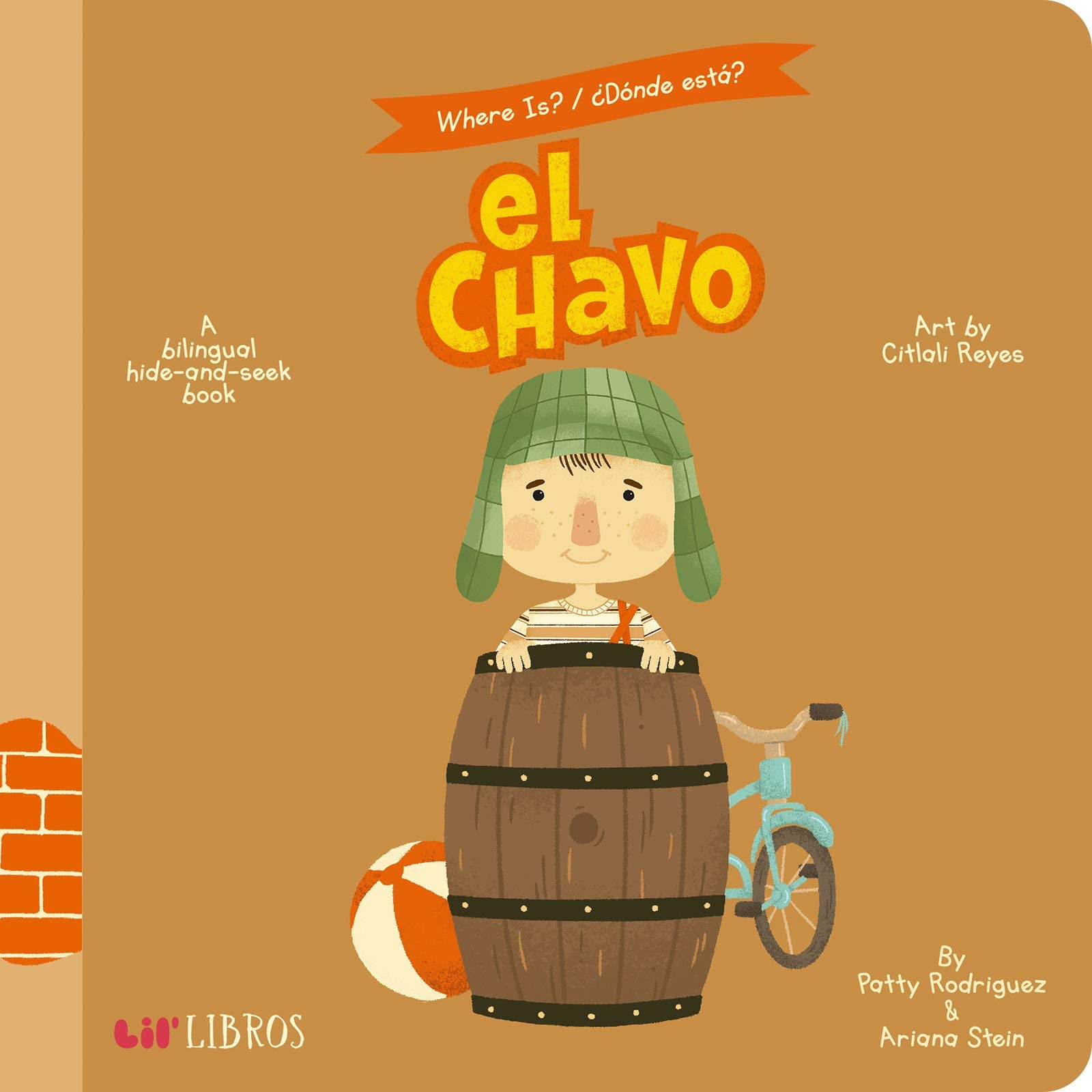 Where Is?  Donde Esta? El Chavo: A Bilingual HideAndSeek Book (English and Spanish Edition)