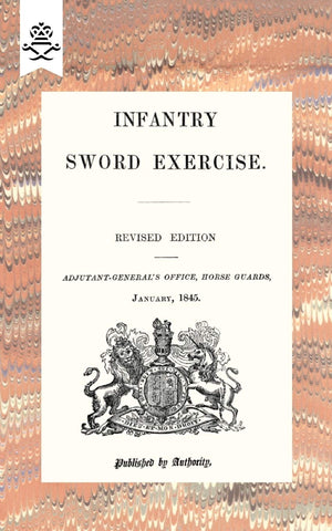 Infantry Sword Exercise. 1845,Used