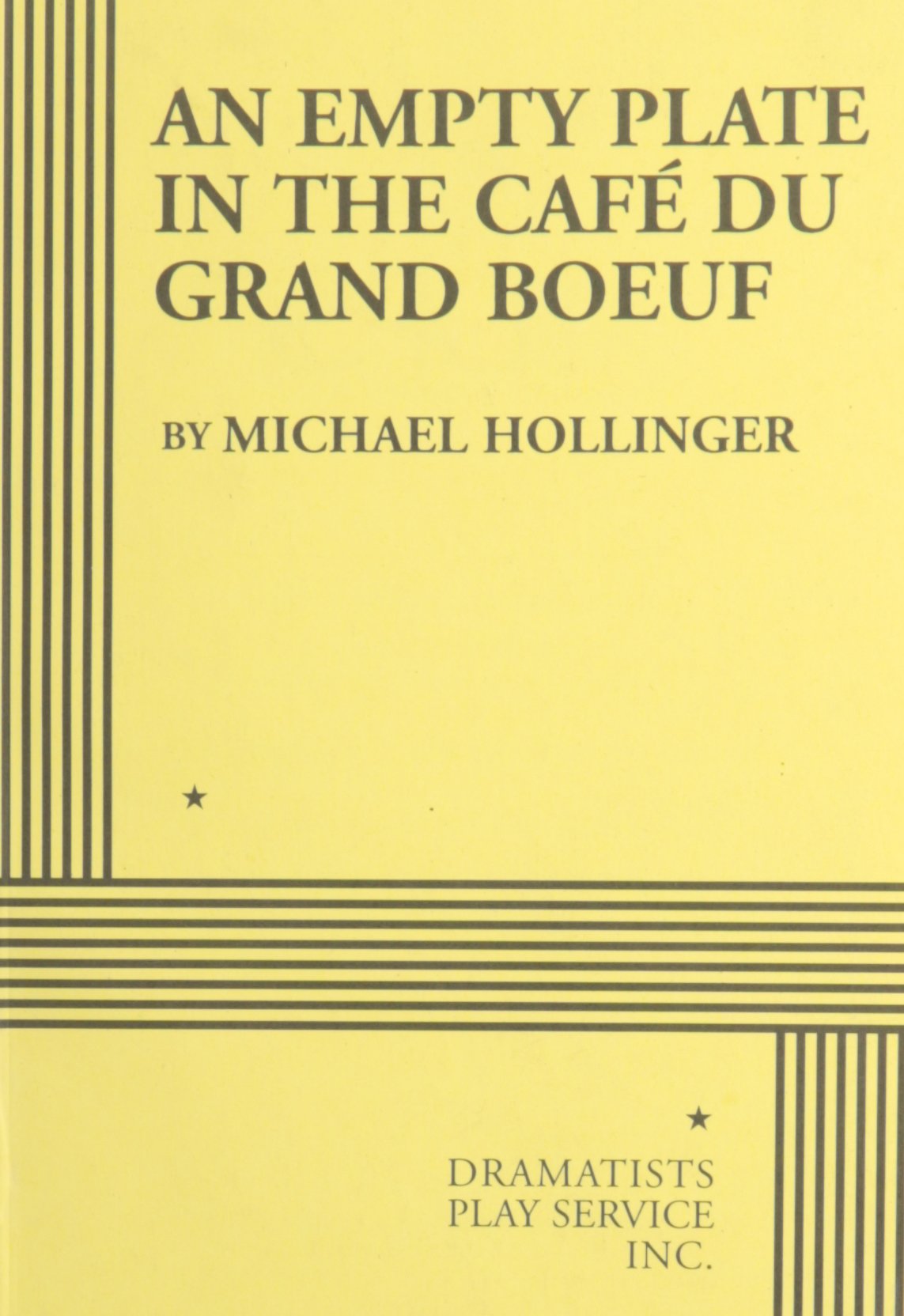 An Empty Plate in the Caf du Grand Boeuf  Acting Edition,Used