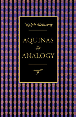 Aquinas And Analogy (Not In A Series),Used
