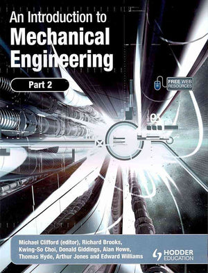 An Introduction to Mechanical Engineering: Part 2,Used