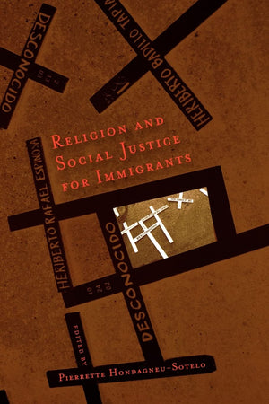 Religion And Social Justice For Immigrants,Used