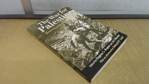 The War For Palestine: Rewriting The History Of 1948 (Cambridge Middle East Studies, Series Number 15)