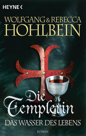 Die Templerin  Das Wasser des Lebens: Templerin 4,Used