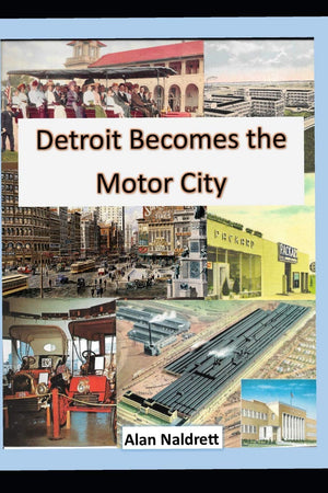 Detroit Becomes the Motor City (1),Used